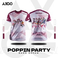 Axgg ' Bang Dream - Poppin Party ' Tshirt / Baju Microfiber Jersi / Jersey Sublimation / Tshirt Jersey
