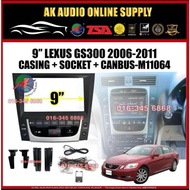 Lexus GS300 2006 - 2011 Android player 9" Casing + Socket With Canbus - M11064