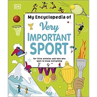 My Encyclopedia of Very Important Sport / DK / 9780241407011