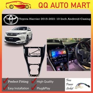 Toyota Harrier 2015-2021 10 Android Player Casing