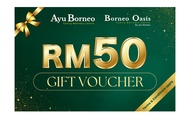 Ayu Borneo RM50 Cash Voucher (Valid for 30 days)
