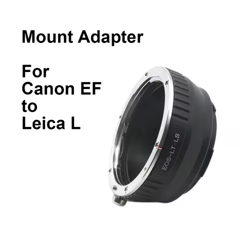 EF - L For Canon EOS EF / EF-S lens - Leica L Mount Adapter Ring EF-TL EF-SL EFS for Leica TL CL SL 