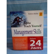 ALPHA TEACH YOURSELF MANAGEMENT SKILLS by Patricia buhler