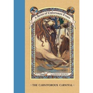 The Carnivorous Carnival (A Series of Unfortunate Events # 9) [High Quality Paperback]