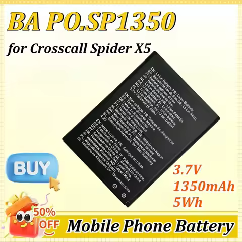 For BA PO.SP1350 3.7V 1350mAh 5Wh for Crosscall Spider X5 High Quality Phone Battery New Mobile Phon