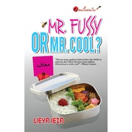 Mr Fussy or Mr Cool Lieya Ieza | novel melayu