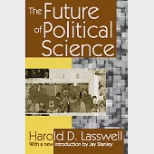 The Future Of Political Science