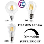 8W LED FILAMENT LAMP EDISON FILAMENT/ DIMMABLE FILAMENT CAFE LAMP/