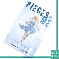 Pieces of Me by Amber Kizer