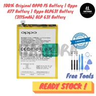 100% Original OPPO F5 Battery  Oppo A77 Battery  Oppo BLP631 Battery (3115mAh) BLP 631 Battery