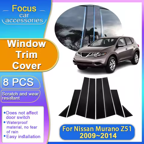 For Nissan Murano Z51 Accessories MK2 2th 2009~2014 8 PCS Window Trim Covers B C Pillar Center Colum