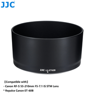 JJC ống kính LH-ET60B mui xe repalce ET-60B cho Canon RF-S 55-210mm F5-7.1 là ống kính STM của Canon