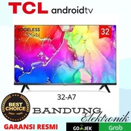 ANDROID TV TCL 32-A7 / 32A7 , Android 11 TCL 32 inch