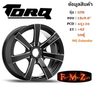 TORQ Wheel GTR ขอบ 18x9.0" 6รู130 ET+42 สีBKSF ล้อแม็ก ทอล์ค torq18 แม็กรถยนต์ขอบ18