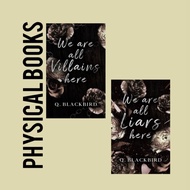 Quinn BLACKBIRD (2 Book series):We Are All Villains Here,  We Are All Liars Here