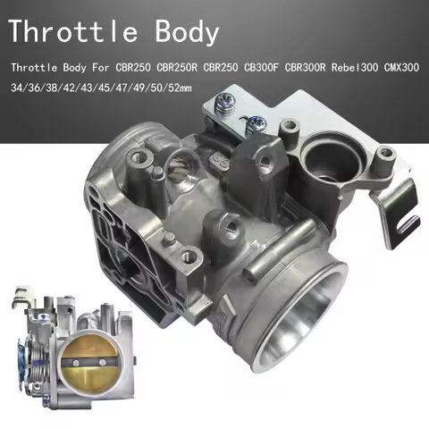 Throttle Body For CBR250 250R 300R CB300F Rebel300 CMX300 34/36/38/42/43/45/47/49/50/52mm
