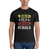 Build Fly Crash Rebuild Airplane Rc Plane Pilot Rife Men New Custom Wholesale 100% Cotton T Shirt