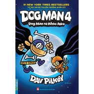 Book - Dog Man 4 - Dog Man and the cat boy