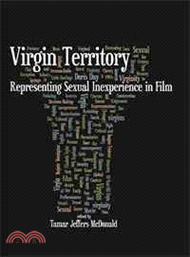Virgin Territory: Representing Sexual Inexperience in Film
