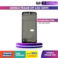 Middle Frame LCD OP A5S 2019 Original