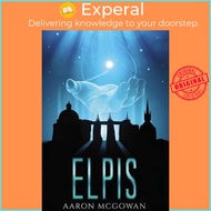 Elpis by Aaron Mcgowan (paperback)