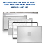 REPLACE PART ELITE B 840 G7 845 G7 840 G8 845 G8 LCD BEZEL PALMREST BOTTOM COVER SET