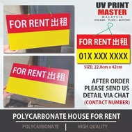 FOR RENT/出租 Signboard/Polycarbonet/Sewa Signboard/Custom phone number