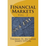 financial markets vol 2 stocks bonds money markets ipos auctions trading buying and selling short se