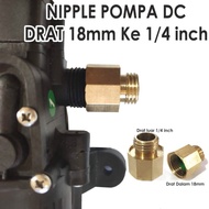 nepel output pompa dc 12v drat 18mm ke drat luar 1 4 - recucer 18mm ke