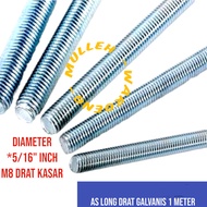 LONGDRAT 5/16 GALVANIS / LONG DRAT M8 AS LONG DRAT KASAR PANJANG 1 MTR