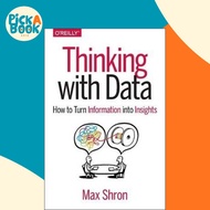 Thinking with Data by Max Shron (US edition, paperback)