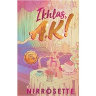 Ikhlas, A.K - Nirrosette