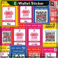 E WALLET QR CODE DUITNOW TOUCH N GO BOOST MAE FAVE GRAB PAY STICKER LABEL PAYMENT