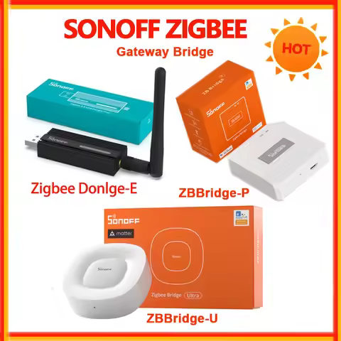 SONOFF Zigbee Hub ZBDongle-E Zigbee 3.0 USB Dongle Plus Universal Zigbee Bridge PRO ZBBridge-U Matte