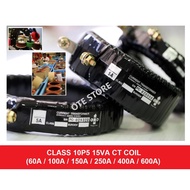 CLASS 10P5 15VA CURRENT TRANSFORMER CT COIL(60A / 100A / 150A / 250A / 300A / 400A / 600A)
