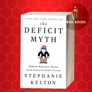 The Deficit Myth: Modern Monetary Theory and the Birth of the People's