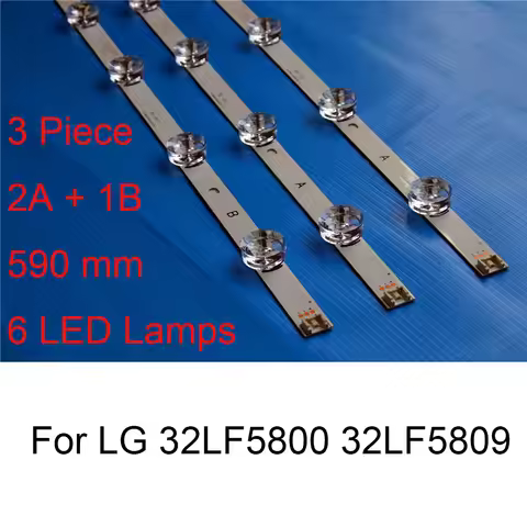 3PCS Brand New LED Backlight Strip For LG 32LF5800 32LF5809 TV Repair LED Backlight Strips Bars A B