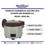 HOMELUX COMMERCIAL ELECTRIC RICE COOKER AND WARMER HPRC-6L / HPRC-86L/Homelux 6 Litres Rice Cooker/W