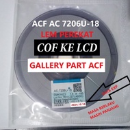 ACF AC 7206 AC 2056 MATA SOLDER T ACF REMOVER LEM COF / LEM ACF / LEM KONDUKTIF lem lcd atu lem
