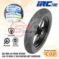 Ban Luar IRC MBR110 Speed Winner 120/70 Ring 17 Soft Compound Tubeles