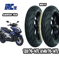 ยางมอเตอร์ไซค์ Aerox155 ขนาด 120/70-14&140/70-14 (1ชุดหน้าหลัง)IRC Wing NR77 ลายปีกนก