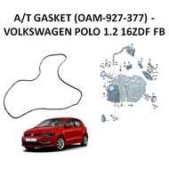 A/T GASKET (OAM-927-377) - VOLKSWAGEN POLO 1.2 16ZDF FB