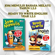 2025 JOM MENULIS BAHASA MELAYU TAHUN 1.2.3 & READY TO WRITE ENGLISH YEAR 1.2.3 (ILMU BAKTI)