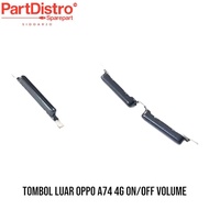 TOMBOL OPPO A74 (4G) VOLUME ON OFF BUTTON / OPPO A74 POWER BUTTON