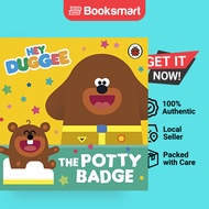 Hey Duggee The Potty Badge - Board Book - English - 9781405948036