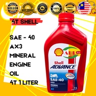 4T SHELL ADVANCE 1 LITER SAE-40 AX3 MINERAL ENGINE OIL MINYAK HITAM 100% ORIGINAL > TIADA PENGHANTAR