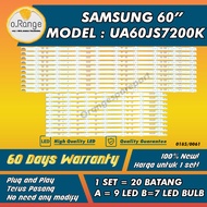 UA60JS7200K SAMSUNG 60" LED TV BACKLIGHT(LAMPU TV) SAMSUNG 60 INCH LED TV BACKLIGHT UA60JS7200 60JS7