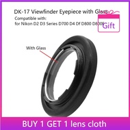 DK-17 Viewfinder Eyepiece with Glass for Nikon D2 D3 Series D700 D4 Df D800 D800E