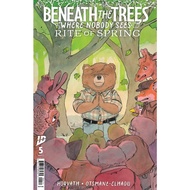 (Digital) Beneath the Trees Where Nobody Sees: Rite of Spring (2025/IDW) #1 - 5
