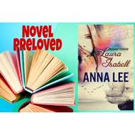 NOVEL PRELOVED NASKHAH TERAKHIR - LAURA ISABELL - ANNA LEE
